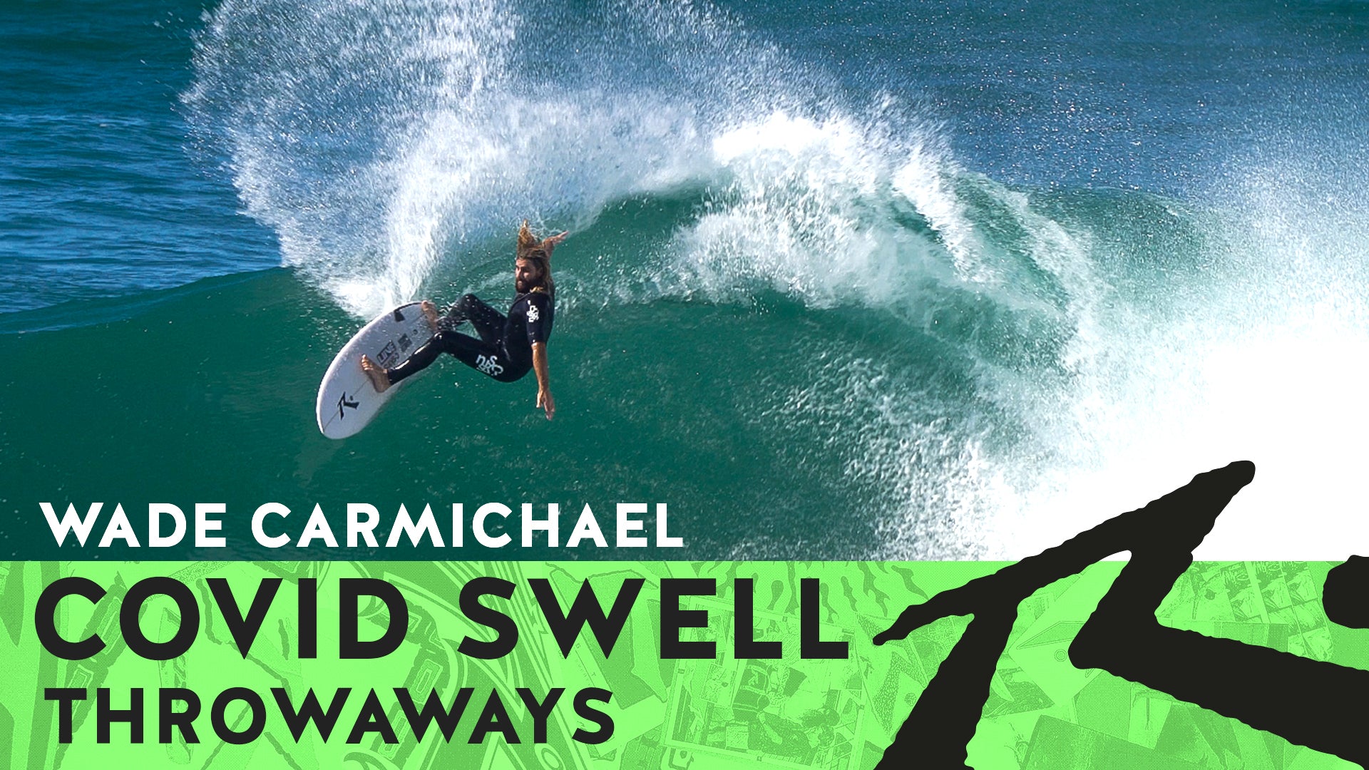 Wade Carmichael COVID Swells Throwaways